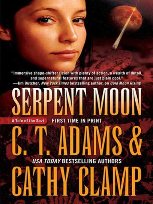 Title details for Serpent Moon by C.T. Adams - Wait list